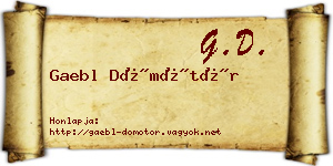 Gaebl Dömötör névjegykártya